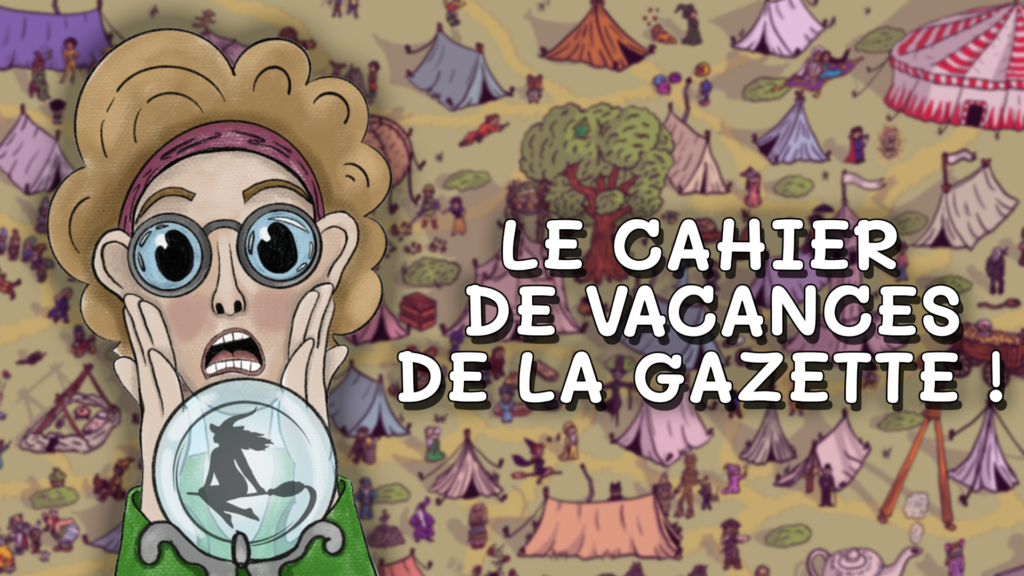 Le cahier de vacances Harry Potter de la Gazette, 2e édition