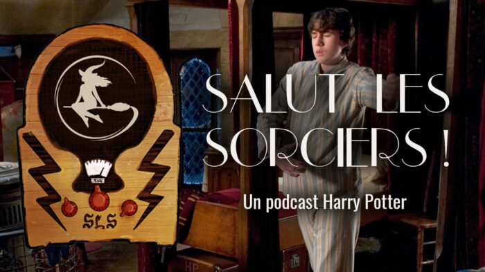 « Salut les sorciers ! » – Ep 41 – Neville