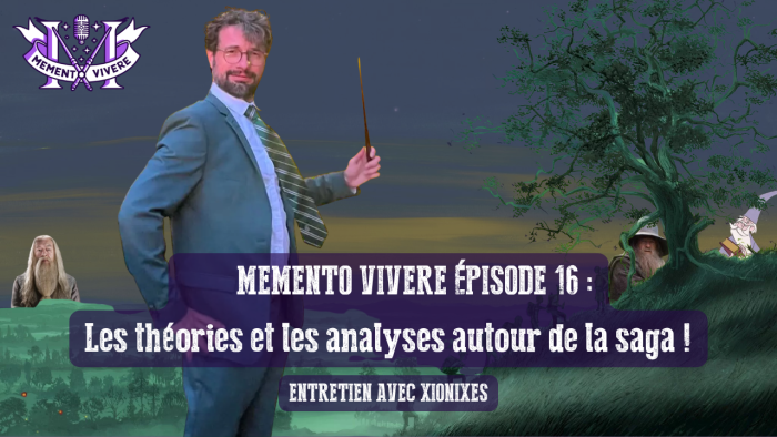 Memento Vivere épisode 16  : Xionixes débarque dans le podcast pour parler théories et analyses !